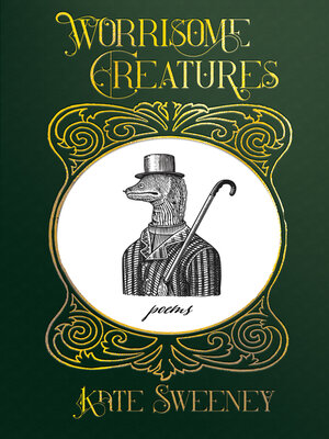 cover image of Worrisome Creatures